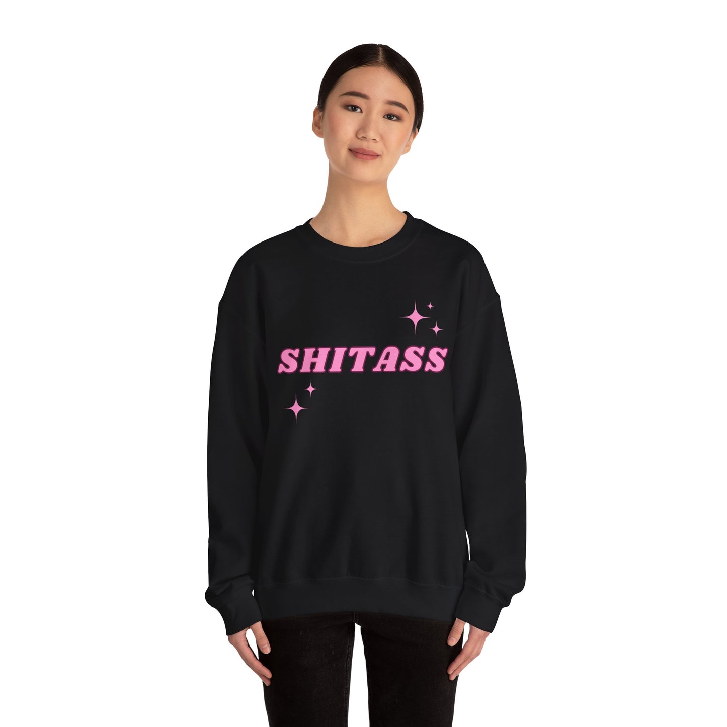 ShitAss Sweatshirt