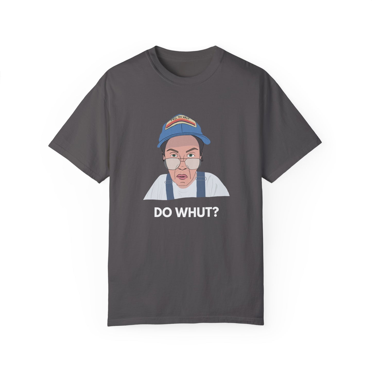 "Do Whut?" Papaw T-shirt