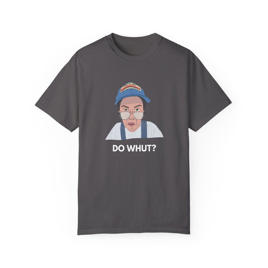"Do Whut?" Papaw T-shirt